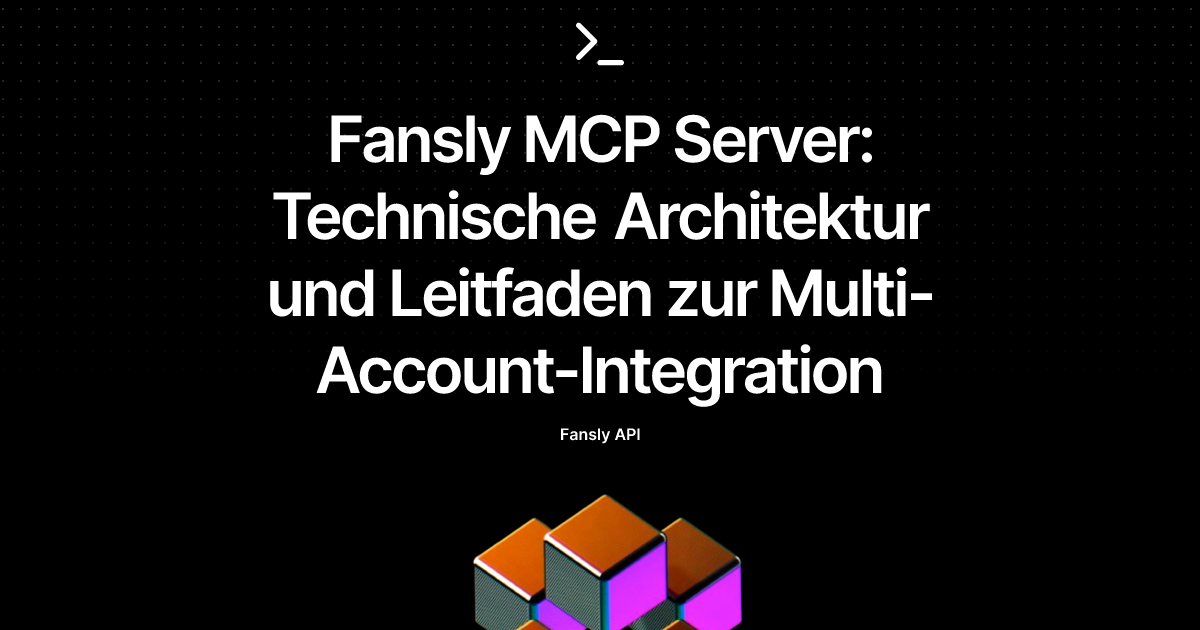 Fansly MCP Server: Technische Architektur und Leitfaden zur Multi-Account-Integration